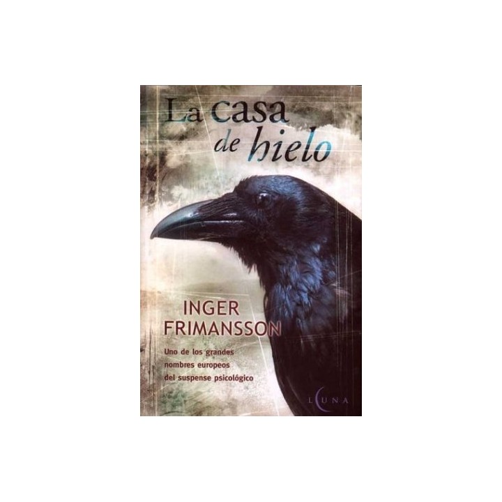 La Casa De Hielo - Inger Frimansson